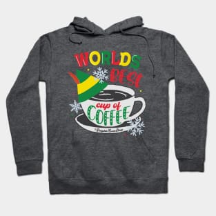 Worlds best Cup of Coffee, Elf Movie © GraphicLoveShop Hoodie